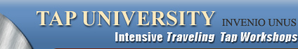 Totally Tap workshops for intermediate & advanced tappers! Tap clothes, tap gear, tap instructional videos, tap shop...  your tap dancing resource - Tap University Online!